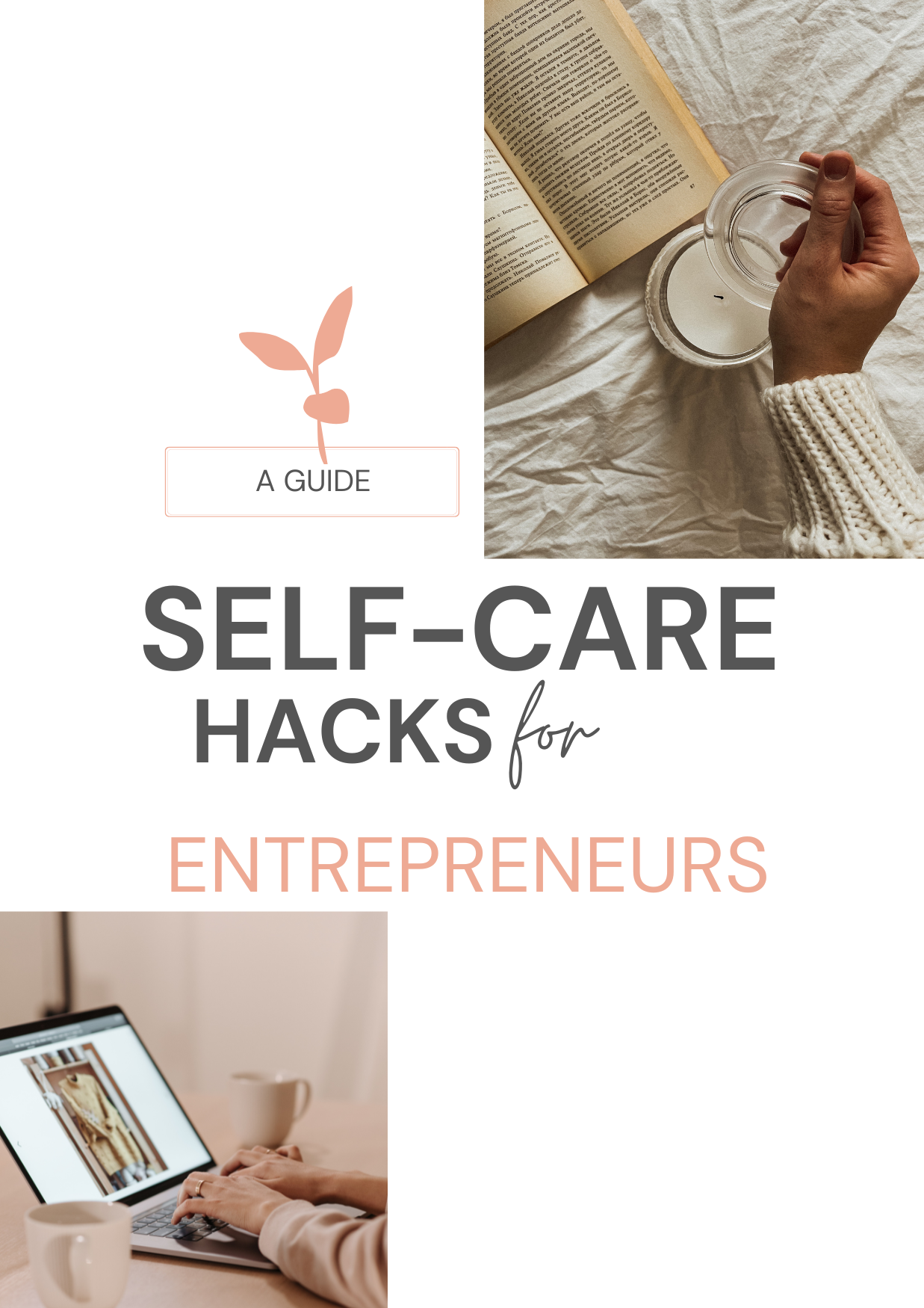 Self Care Hacks For Entrepreneurs